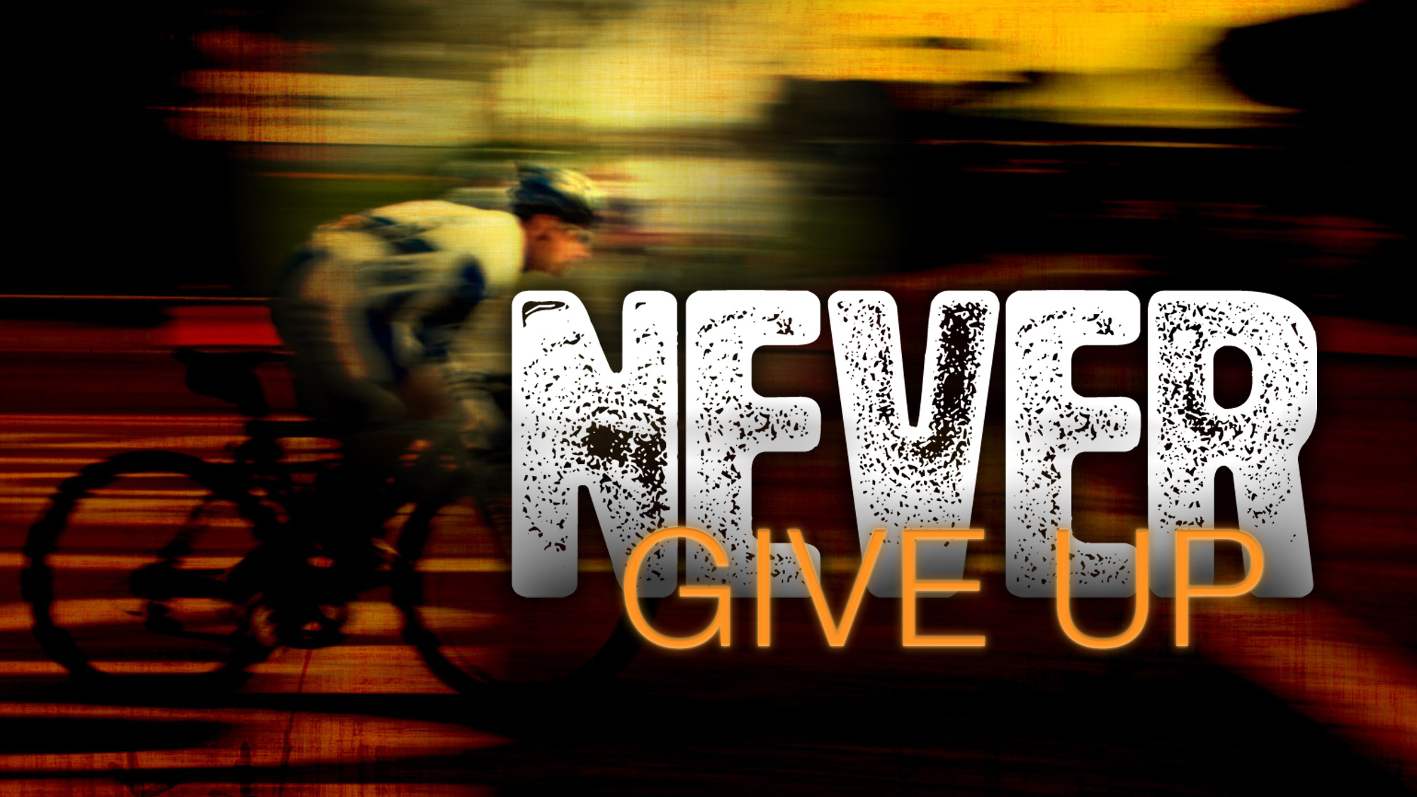 never give up 4